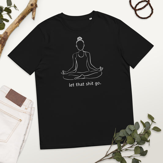 Women's Motivational organic cotton t-shirt |Yoga T-shirt | Inspirational shirt | Meditation T-shirt